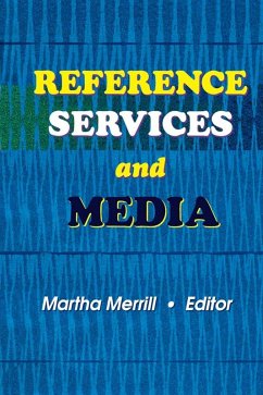 Reference Services and Media (eBook, ePUB) - Katz, Linda S