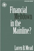 Financial Meltdown in the Mainline? (eBook, ePUB)