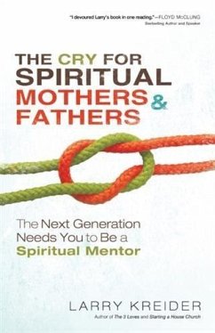 Cover Cry for Spiritual Mothers and Fathers (eBook, ePUB)