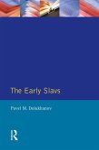 The Early Slavs (eBook, ePUB)