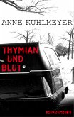 Thymian und Blut (eBook, ePUB)