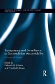Transparency and Surveillance as Sociotechnical Accountability (eBook, PDF)