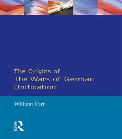 Wars of German Unification 1864 - 1871, The (eBook, ePUB) - Carr, William; Hearder, Harry