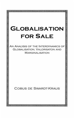 Globalisation For Sale (eBook, ePUB) - Swardt-Kraus