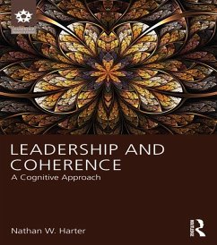 Leadership and Coherence (eBook, ePUB) - Harter, Nathan