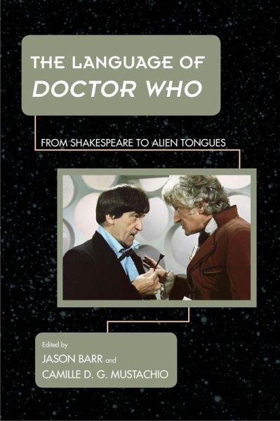 The Language of Doctor Who (eBook, ePUB) The Language of Doctor Who (eBook, ePUB)