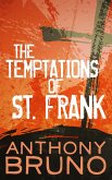 The Temptations of St. Frank (eBook, ePUB)