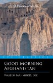 Good Morning Afghanistan (eBook, ePUB)