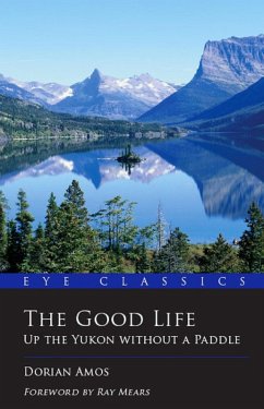 The Good Life (eBook, ePUB) - Amos, Dorian