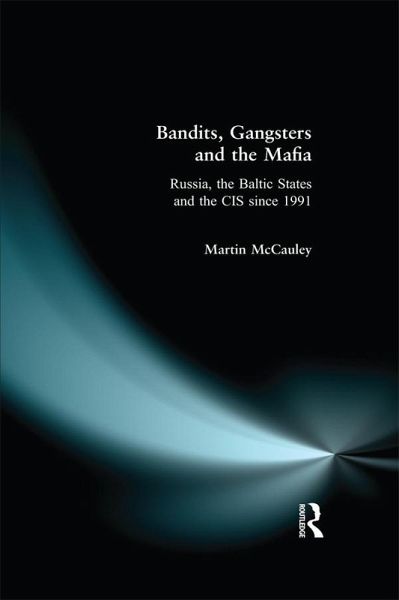Bandits, Gangsters and the Mafia (eBook, PDF)