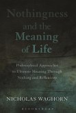 Nothingness and the Meaning of Life (eBook, PDF)