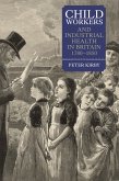 Child Workers and Industrial Health in Britain, 1780-1850 (eBook, ePUB)