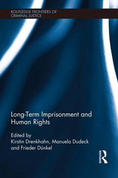 Long-Term Imprisonment and Human Rights (eBook, PDF)