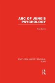 ABC of Jung's Psychology (RLE: Jung) (eBook, PDF)