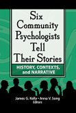 Six Community Psychologists Tell Their Stories (eBook, ePUB)