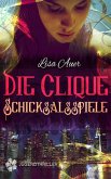 Die Clique - Schicksalsspiele (eBook, ePUB)