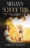 Megan's School Trip (eBook, ePUB) Megan's School Trip (eBook, ePUB)