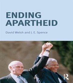 Ending Apartheid (eBook, ePUB) - Spence, Jack; Welsh, David