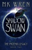 Shadow of the Swan (eBook, ePUB)