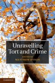 Unravelling Tort and Crime (eBook, PDF)