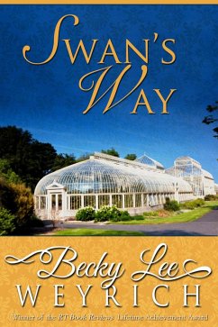 Swan's Way (eBook, ePUB) - Weyrich, Becky Lee