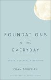 Foundations of the Everyday (eBook, ePUB) Foundations of the Everyday (eBook, ePUB)