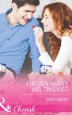 Frozen Heart, Melting Kiss (eBook, ePUB)