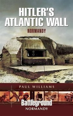 Hitler's Atlantic Wall (eBook, ePUB) - Williams, Paul