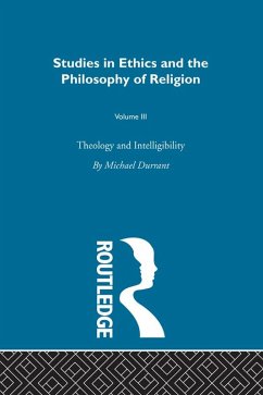 Theology and Intelligibility (eBook, ePUB) - Durrant, Michael