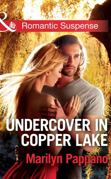 Undercover In Copper Lake (eBook, ePUB)