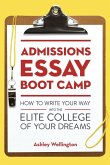 Admissions Essay Boot Camp (eBook, ePUB)