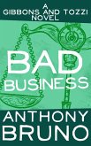 Bad Business (eBook, ePUB) Bad Business (eBook, ePUB)