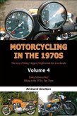 Motorcycling in the 1970s Volume 4: (eBook, ePUB) Motorcycling in the 1970s Volume 4: (eBook, ePUB)