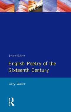 English Poetry of the Sixteenth Century (eBook, ePUB) - Waller, Gary F.