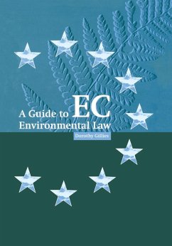 A Guide to EC Environmental Law (eBook, ePUB) - Gillies, Dorothy