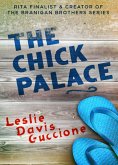 The Chick Palace (eBook, ePUB)
