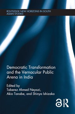 Cover Democratic Transformation and the Vernacular Public Arena in India (eBook, PDF)