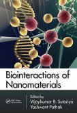 Biointeractions of Nanomaterials (eBook, PDF)