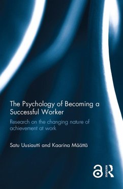 Cover The Psychology of Becoming a Successful Worker (eBook, PDF)