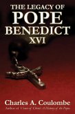 The Legacy of Pope Benedict XVI (eBook, ePUB) The Legacy of Pope Benedict XVI (eBook, ePUB)