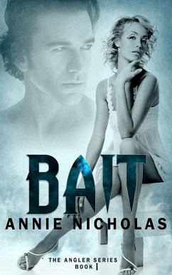 BAIT (eBook, ePUB) - Nicholas, Annie