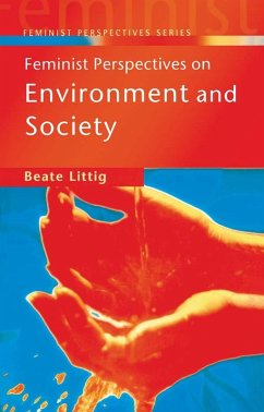 Feminist Perspectives on Environment and Society (eBook, ePUB) - Littig, Beate