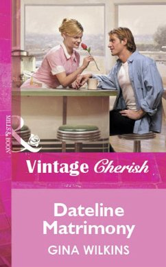 Dateline Matrimony (eBook, ePUB) - Wilkins, Gina