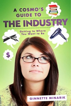 A Cosmo's Guide to the Industry (eBook, ePUB) Cover A Cosmo's Guide to the Industry (eBook, ePUB)