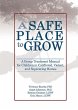 A Safe Place to Grow (eBook, PDF) - Bild 1