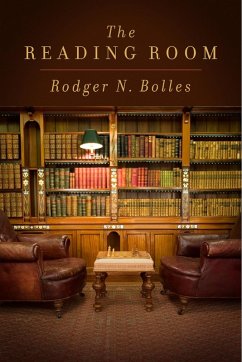 The Reading Room (eBook, ePUB) - Bolles, Rodger N.
