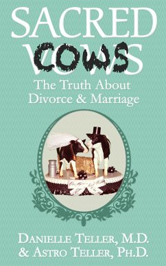 Sacred Cows (eBook, ePUB) - Teller, Danielle; Teller, Astro
