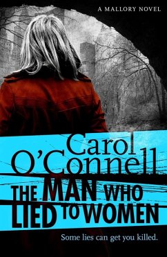 The Man Who Lied to Women (eBook, ePUB) - O'Connell, Carol