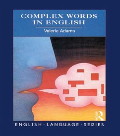 Complex Words in English (eBook, ePUB) - Adams, Valerie