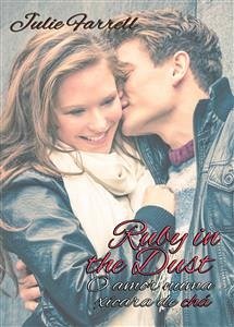 Ruby In The Dust - O Amor Numa Xícara De Chá (eBook, ePUB) - Farrell, Julie